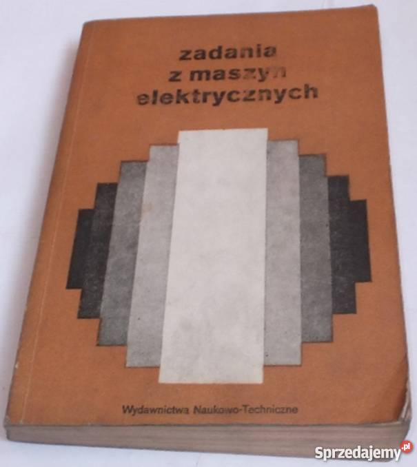 ZADANIA Z MASZYN ELEKTRYCZNYCH GLINKA TADEUSZ Radom sprzedam