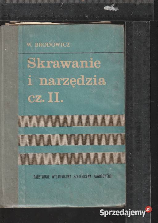 Skrawanie i narzędzia cz II WBrodowicz Pruszków