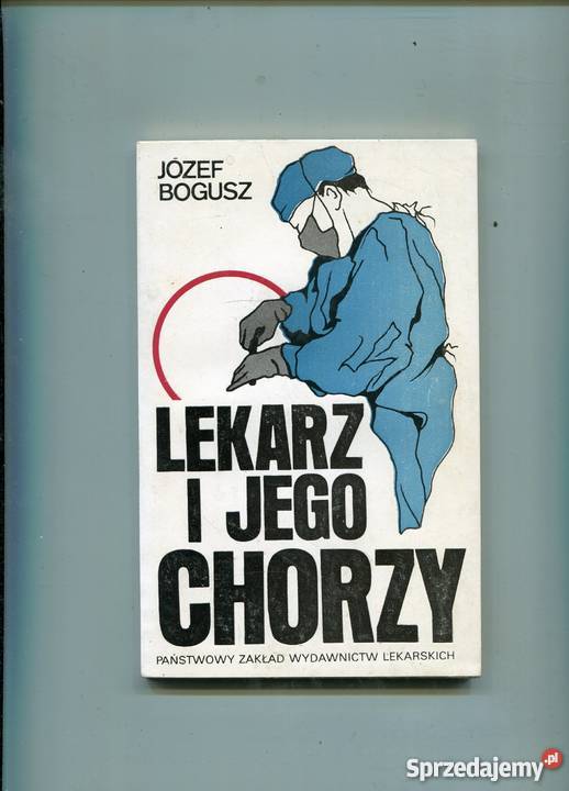 Lekarz i jego chorzy Bogusz Szczecin