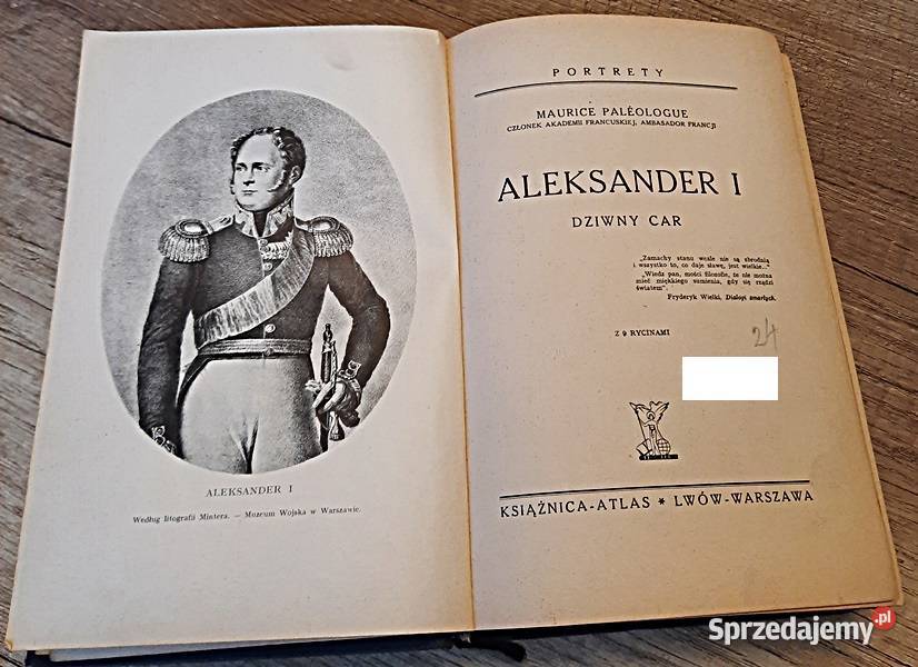 Aleksander I dziwny car Maurice Paleologue Ostrów Wielkopolski