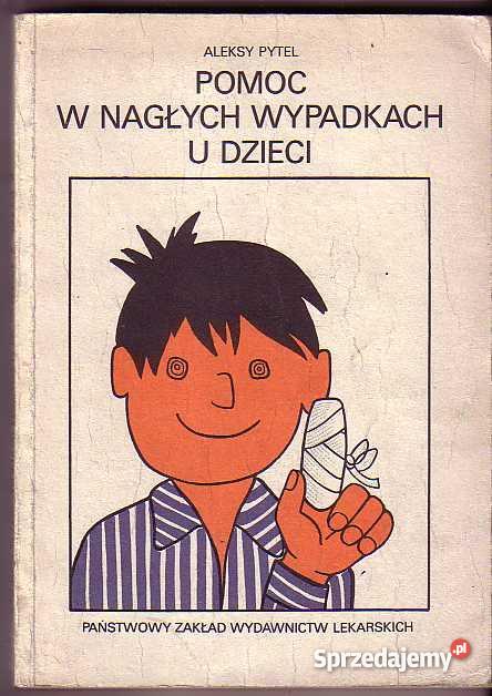3275 W NAGŁYCH WYPADKACH U DZIECI ALEKSY PYTEL Czyrna