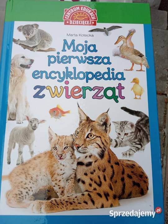 Moja pierwsza encyklopedia zwierząt Warszawa