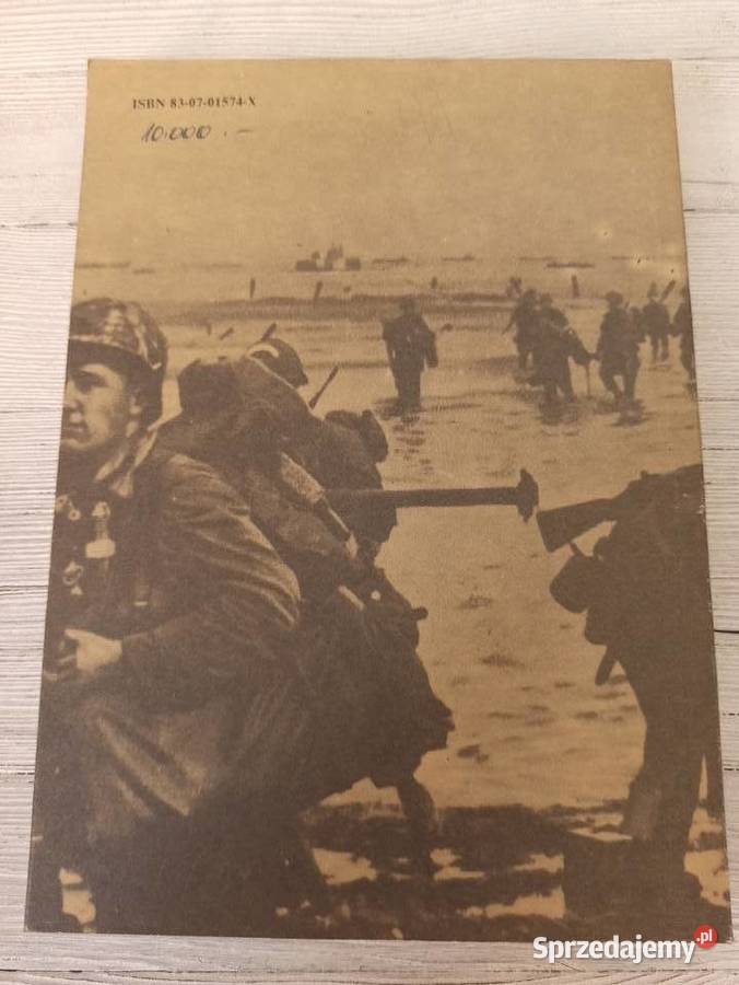 Najdłuższy Dzień Cornelius Ryan 6 czerwca 1944 Bielsko-Biała