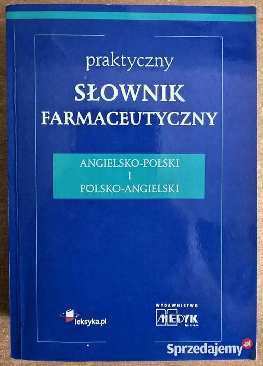 Słownik farmaceutyczny angielskopolski i Koszalin