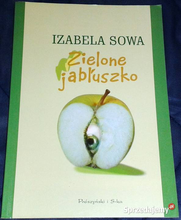 Zielone jabłuszko Izabela Sowa Chełm