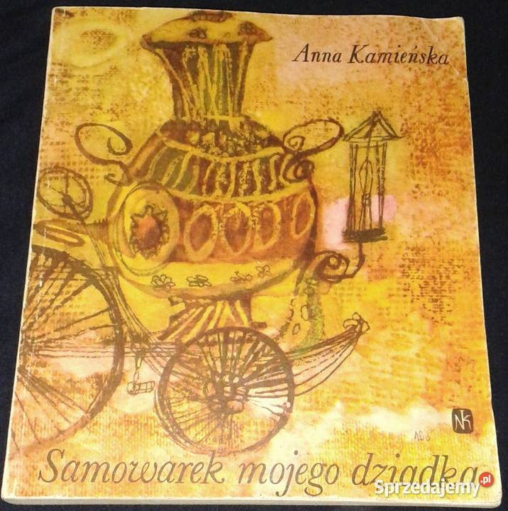 Samowarek mojego dziadka Anna Kamieńska Chełm
