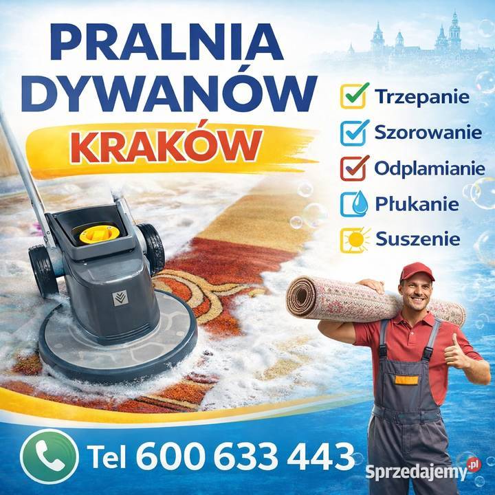 PRALNIA DYWANÓW KRAKÓW PRANIE DYWANÓW NA WSKROŚ Sprzątanie domów i mieszkań Kraków