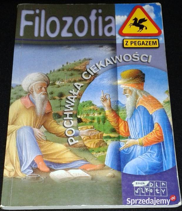 Filozofia Pochwała ciekawości Jacek Wojtysiak lubelskie Chełm