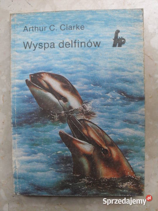 Wyspa delfinów - Arthur C. Clarke
