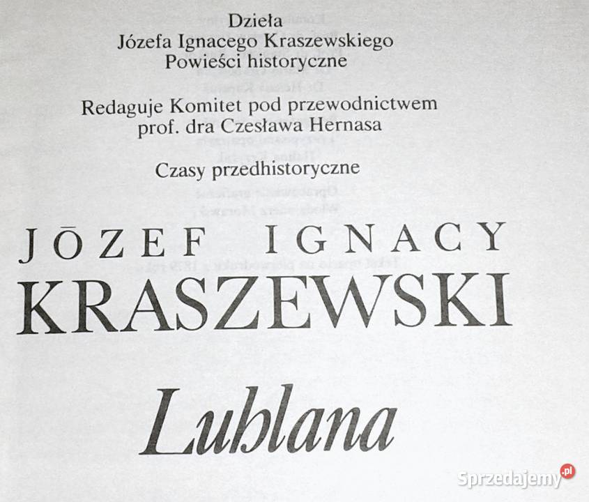 Lublana Józef Ignacy Kraszewski lubelskie Chełm sprzedam