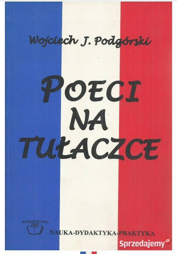 Poeci na tułaczce W kręgu autorów Oficyny Łódź sprzedam