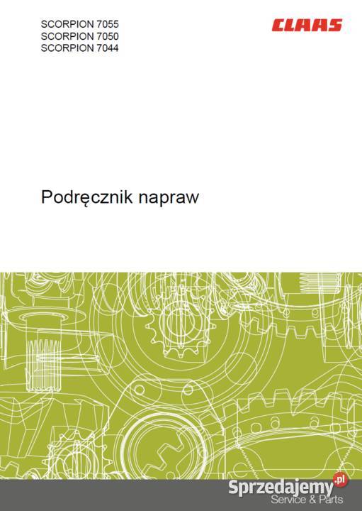 Podręcznik napraw CLAAS SCORPION 7055 7050 7044
