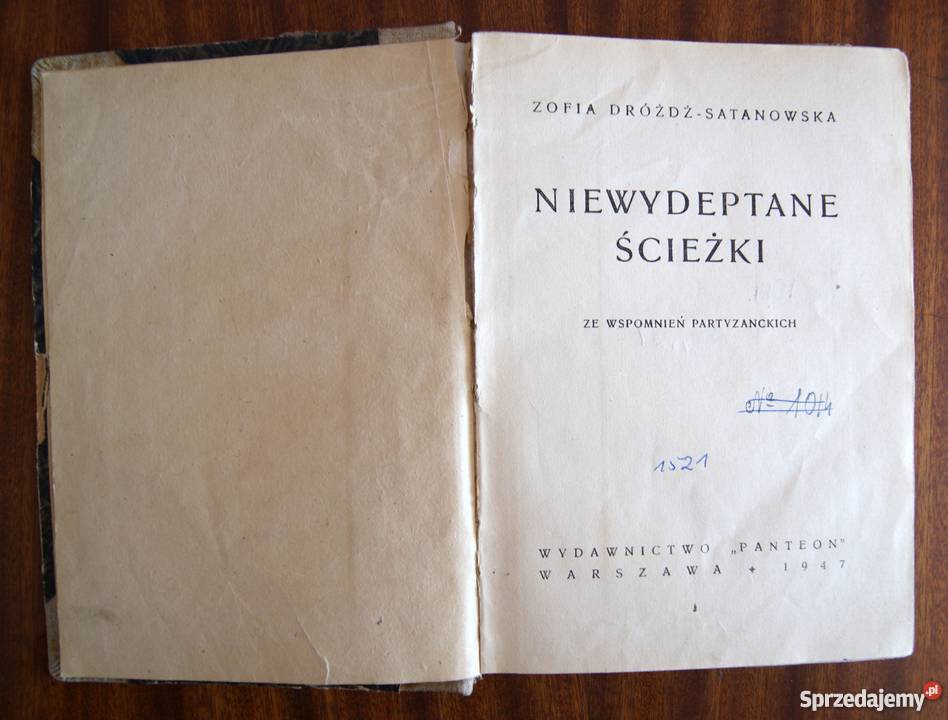 Zofia DróżdżSatanowska Niewydeptane ścieżki 1947 Parczew