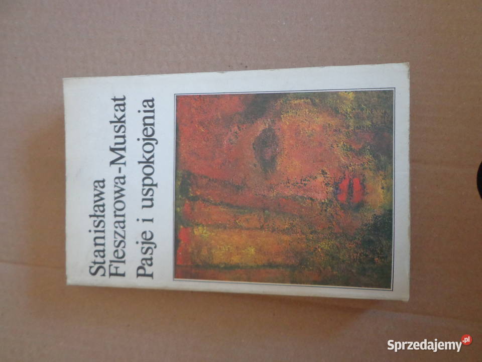 Pasie i uspokojenia Stanisława FleszarowaMuskat łódzkie Łódź