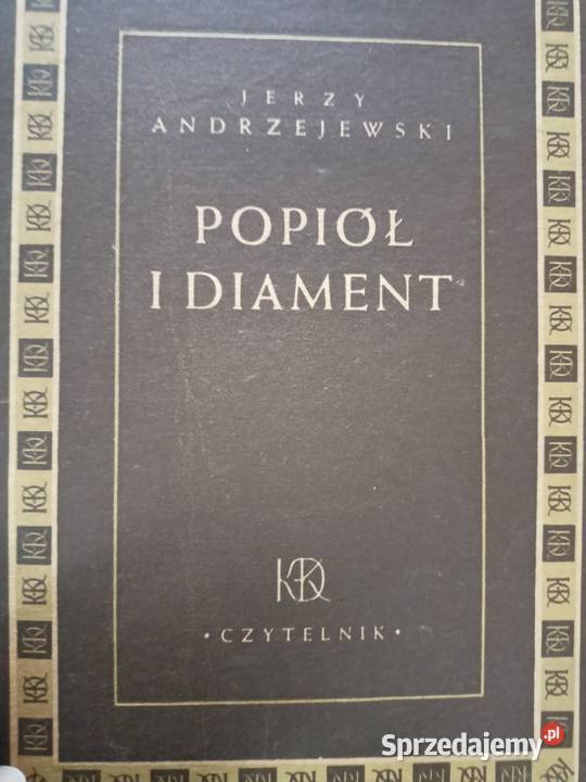 Popiół i diament Książki pierwsze wydanie Warszawa