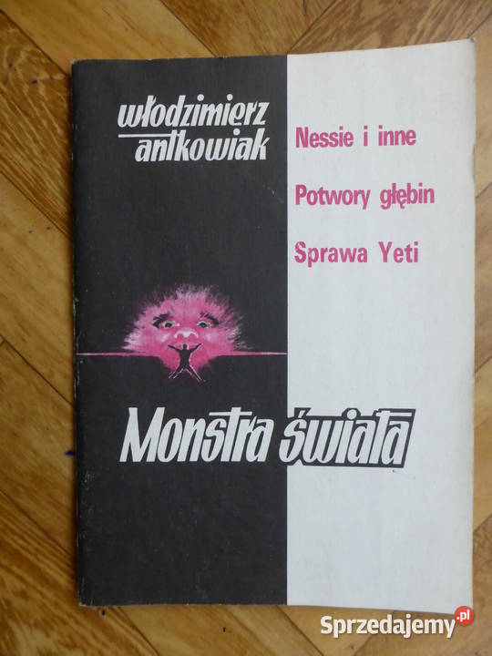 Monstra świata - W. Antkowiak
