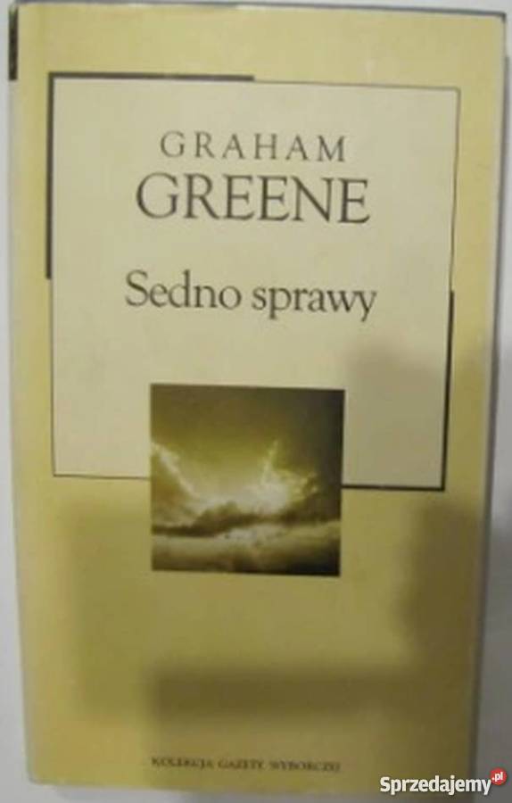 SEDNO SPRAWY GREENE GRAHAM Wrocław sprzedam