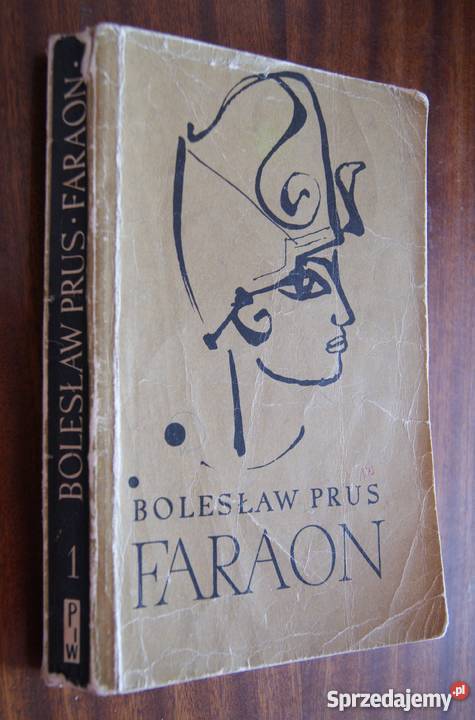 Bolesław Prus Faraon t 1 1967 Parczew
