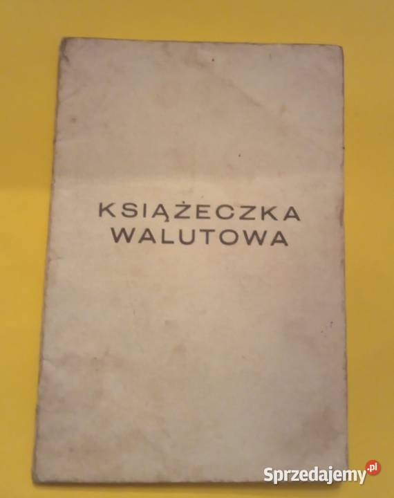 Sprzedam książeczkę walutową z PRL w zestawie