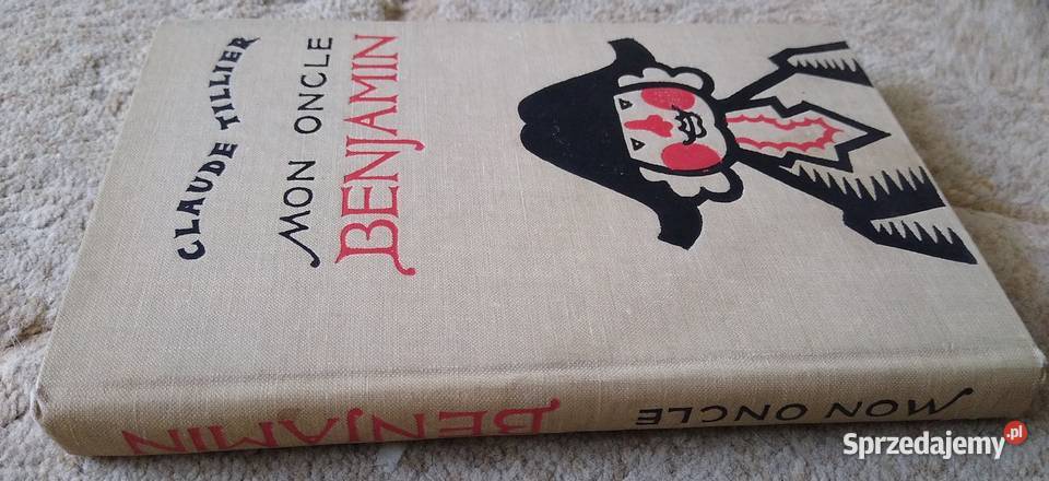 Mon oncle Benjamin Claude Tillier Proza i poezja Gdańsk