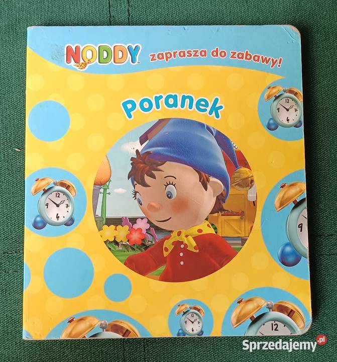 Noddy zaprasza do zabawy Poranek Zbylitowska Góra