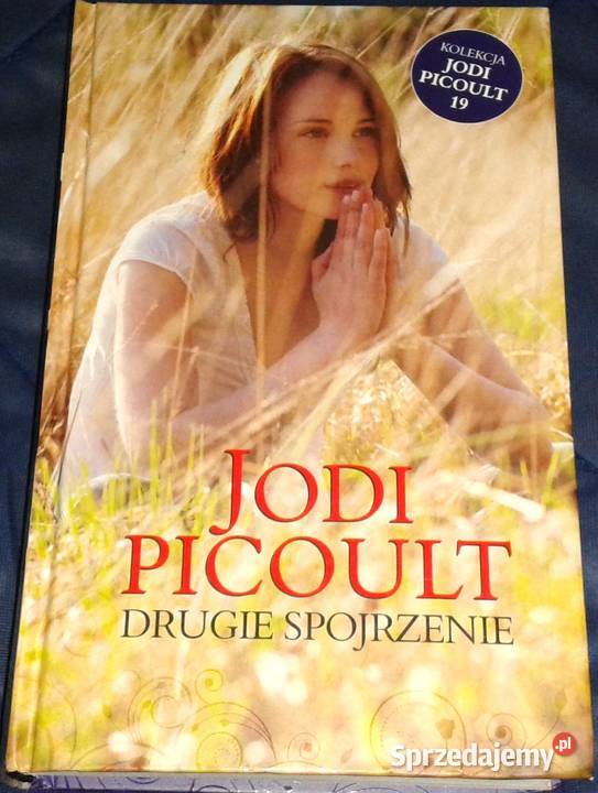 Drugie spojrzenie - Tom 19 - Jodi Picoult