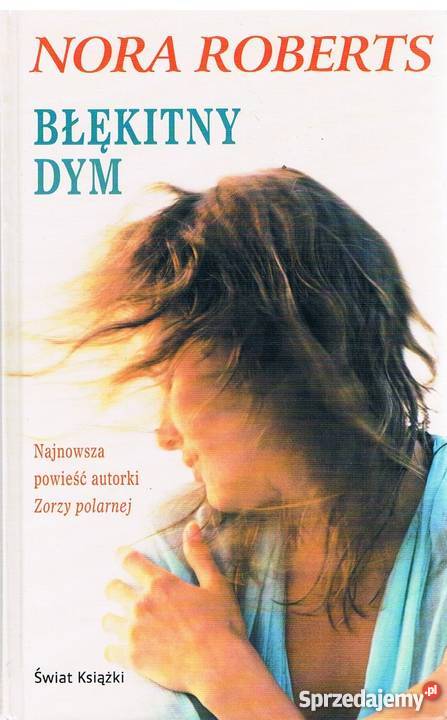 BŁĘKITNY DYM NORA ROBERTS podlaskie Białystok