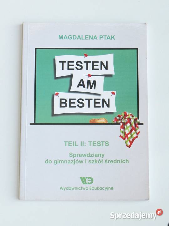 Testen am Besten Teil II Tests Magdalena Ptak niemiecki Kraków