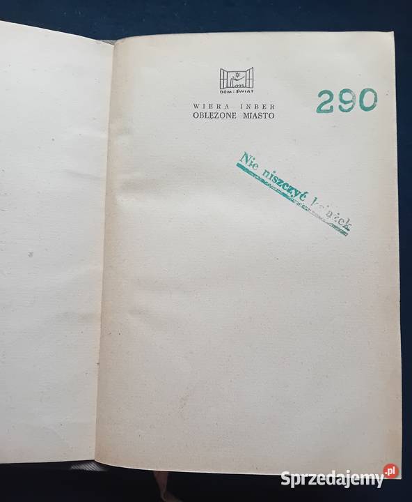 Wiera Inber Oblężone miasto Czytelnik 1950 r Koźminek
