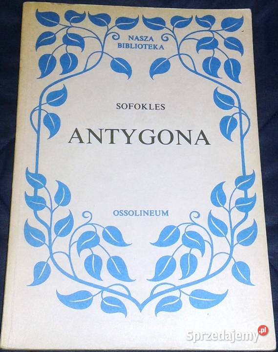 Antygona Sofokles Pozostałe Chełm sprzedam