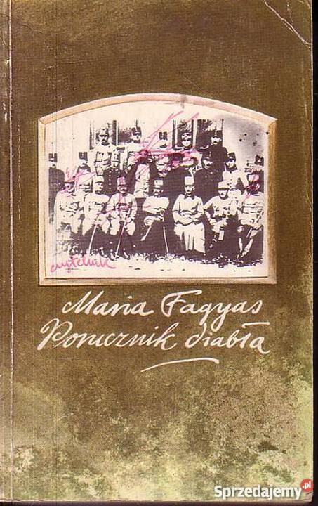 0796 PORUCZNIK DIABŁA MARIA FAGYAS Proza i poezja Książki i Podręczniki Czyrna sprzedam
