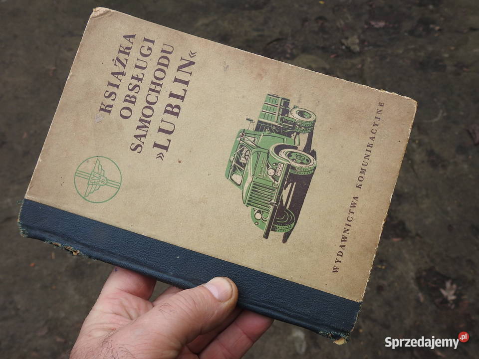 LUBLIN KSIĄŻKA OBSŁUGI SAMOCHODU 1954 nie mazowieckie Warszawa sprzedam