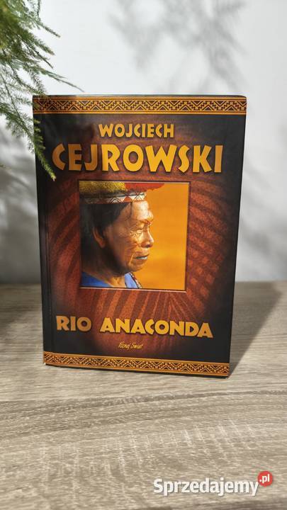 Rio Anaconda Wojciech Cejrowski Biłgoraj