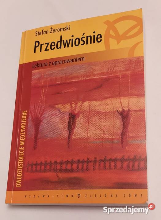 PRZEDWIOŚNIE lektura z opracowaniem Stefan Hajnówka