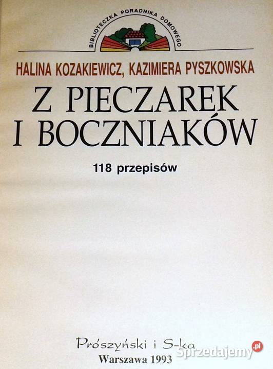 Z pieczarek i boczniaków H Kozakiewicz K Rok wydania 1993 Chełm