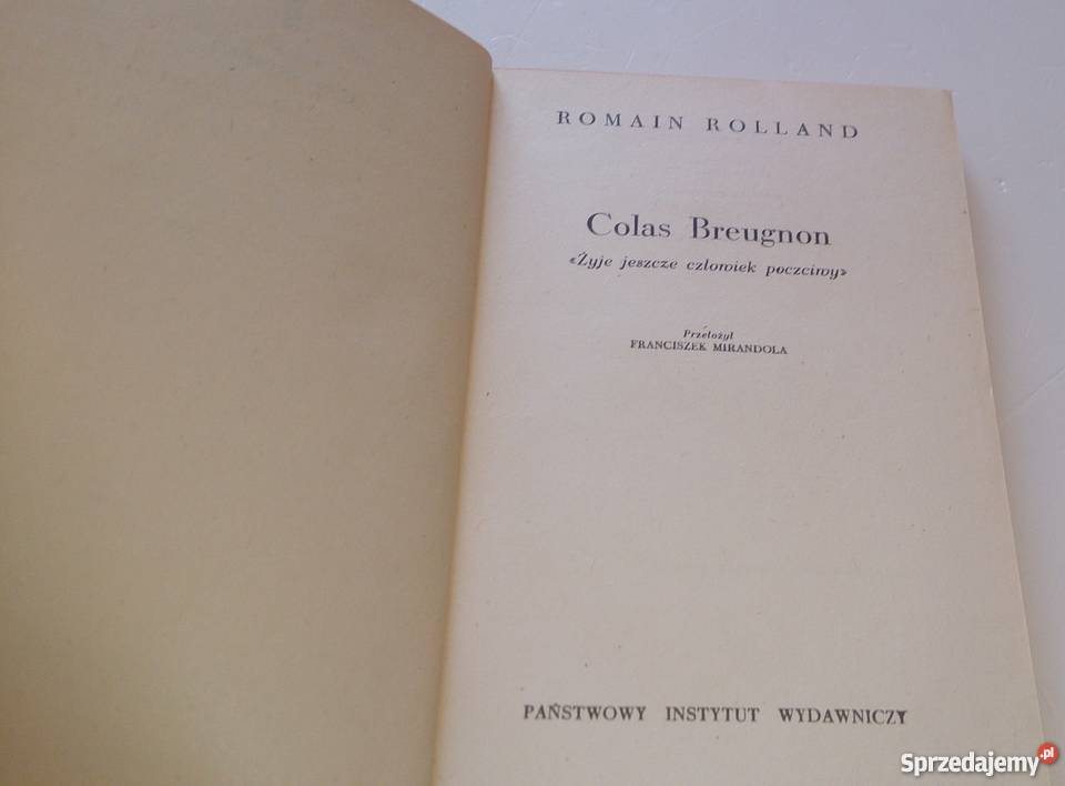 Romain Rolland Colas Breugnon Żyje jeszcze Rok wydania 1974 Rogoźnik