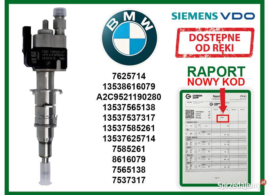 Wtryskiwacz BMW 7625714 do modeli 1 3 5 6 7 X5