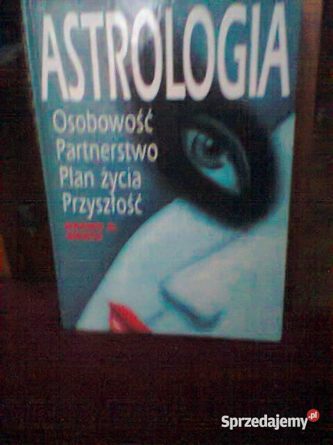 Astrologia osobowość, partnerstwo, plan życia i przyszłość