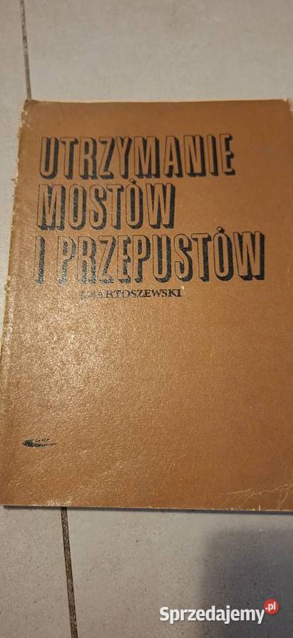 Utrzymanie mostów i przepustów 1969 niszowy wielkopolskie Łęczyca