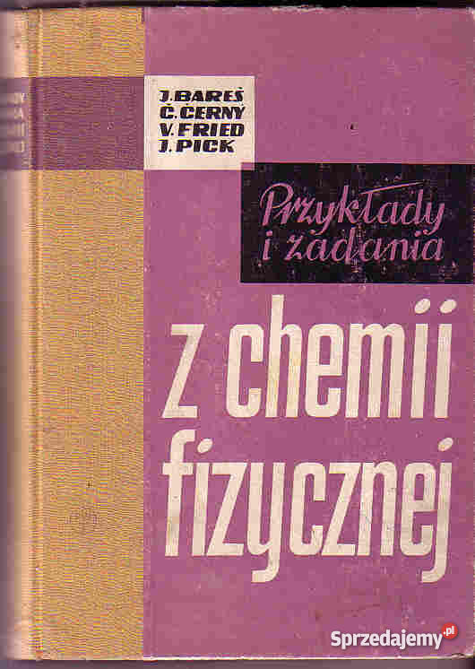 1586 PRZYKŁADY I ZADANIA Z CHEMII FIZYCZNEJ J BA Czyrna