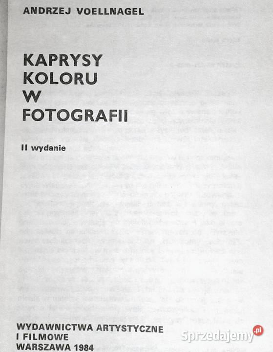 Kaprysy koloru w fotografii Andrzej Voellnagel Chełm sprzedam
