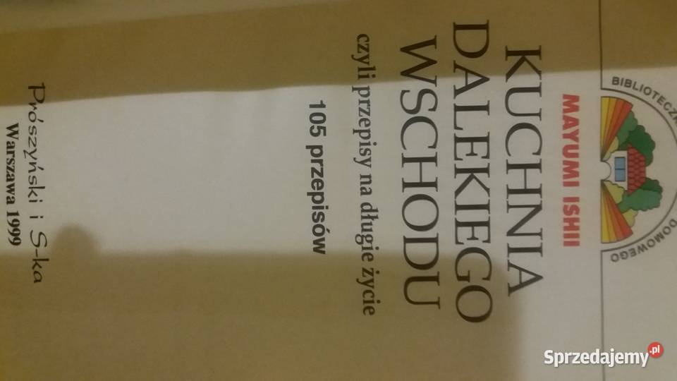 Kuchnia Dalekiego Wschodu Mayumi Ishii japońska Warszawa sprzedam