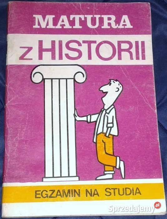 Matura z Historii Egzamin na studia Przemysław Chełm