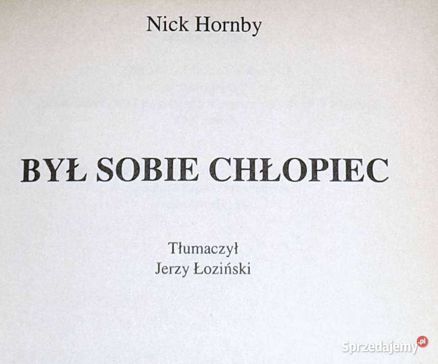 Był sobie chłopiec Nick Hornby Chełm
