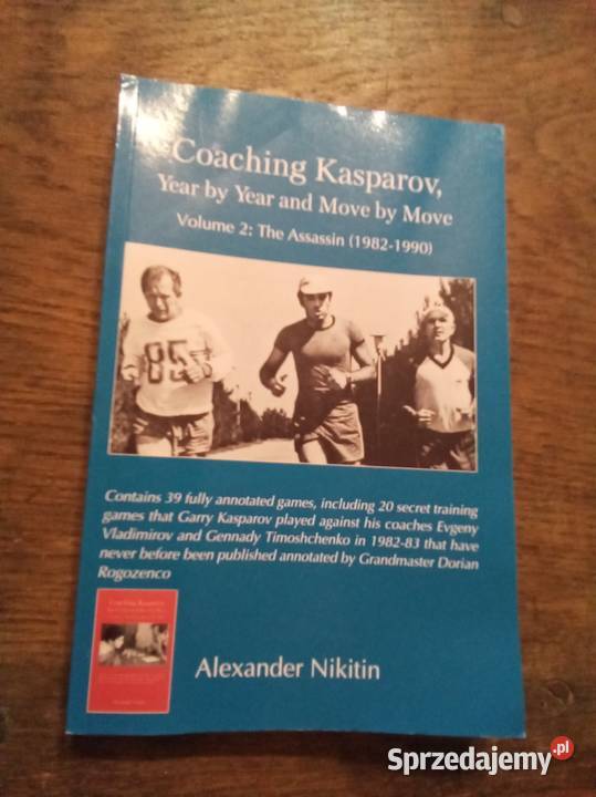 Coaching Kasparov year by year volume 2 Warszawa