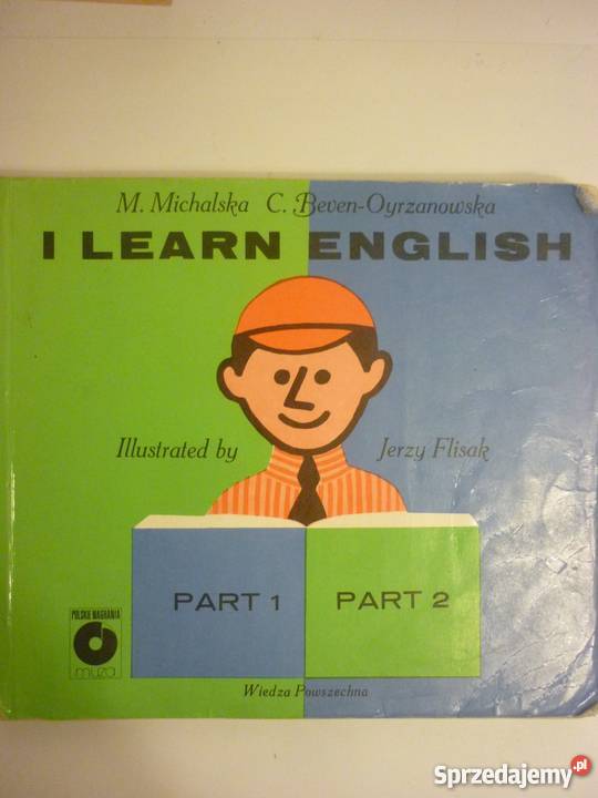 I LEARN ENGLISH PART 1 MICHALSKA Elbląg