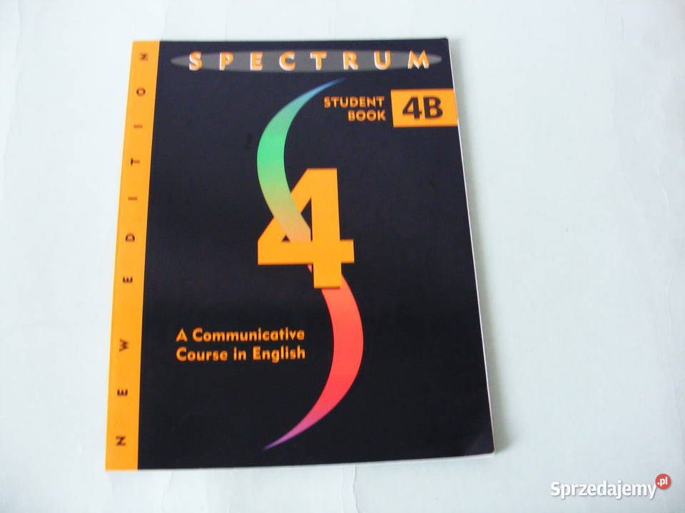 Spectrum 4 A Communicavite Course in English Oborniki Śląskie