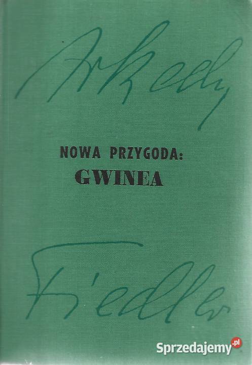 Nowa przygoda gwinea A Fiedler
