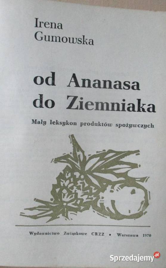 ananasa do ziemniaka IGumowska Górnicka zioła Łódź