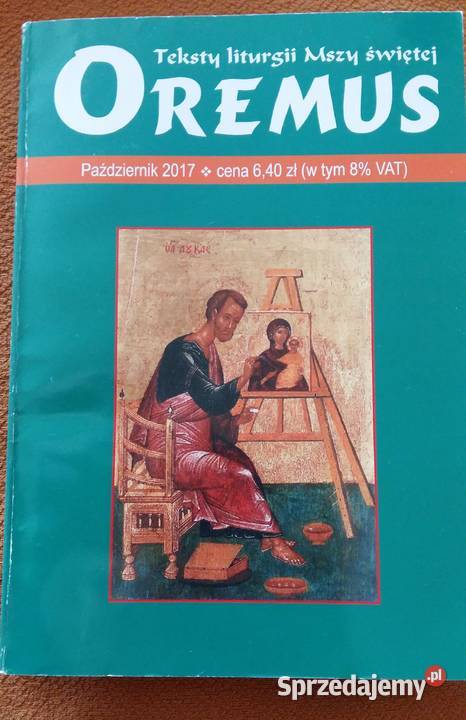 Oremus Teksty liturgii Mszy świętejPaździernik Łódź